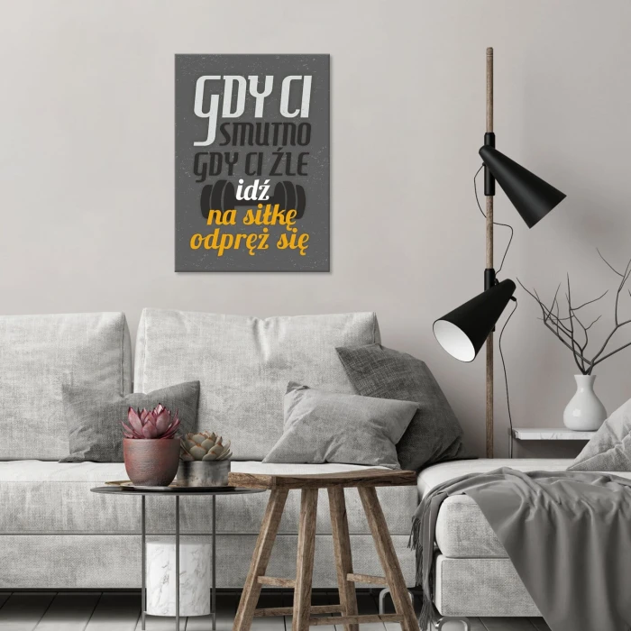 Poster metal Gdy ci smutno siłka gift