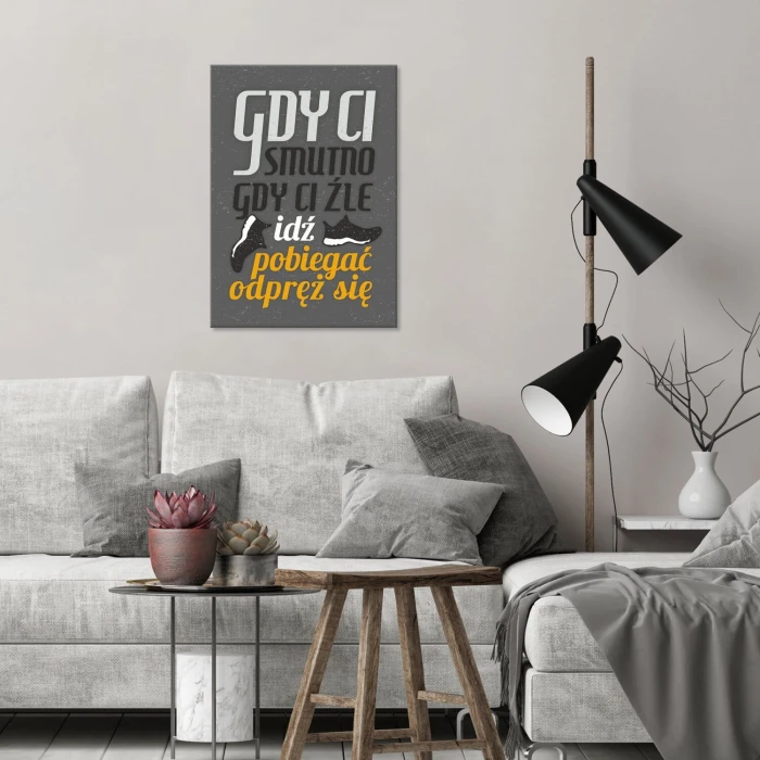 Poster metal Gdy ci smutno idź pobiegać gift