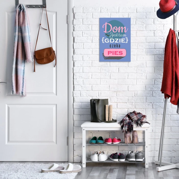 Plakat metalowy Dom jest tam pies Prezent