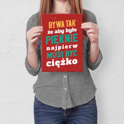 Plakat metalowy Bywa tak Prezent