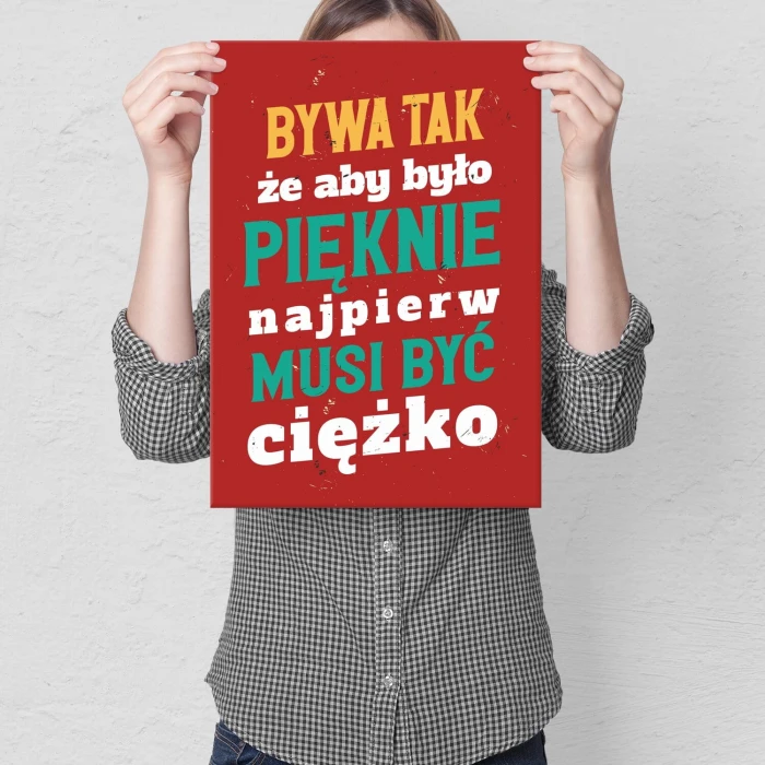 Plakat metalowy Bywa tak Prezent
