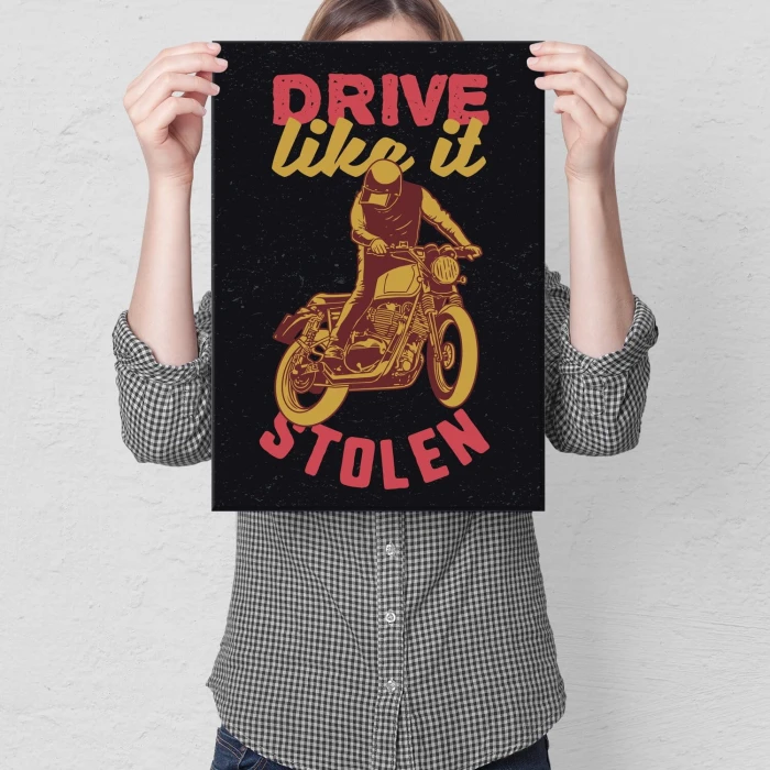 Plakat metalowy drive like it stolen Prezent