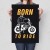 Plakat metalowy born to ride Prezent