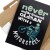 Poster metal never underestimate gift