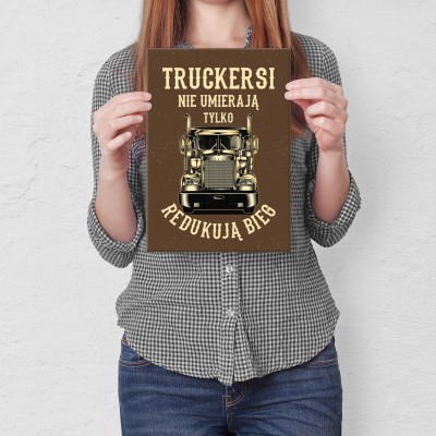 Plakat metalowy truckerski nie umierają Prezent