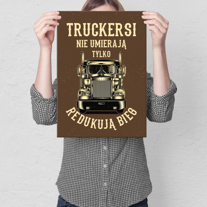 Plakat metalowy truckerski nie umierają Prezent