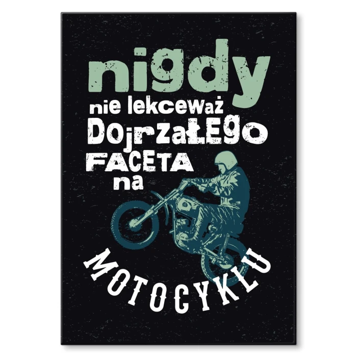 Poster metal nigdy nie lekceważ faceta gift