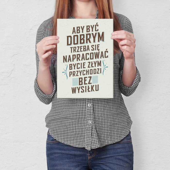 Plakat metalowy aby być dobrym Prezent