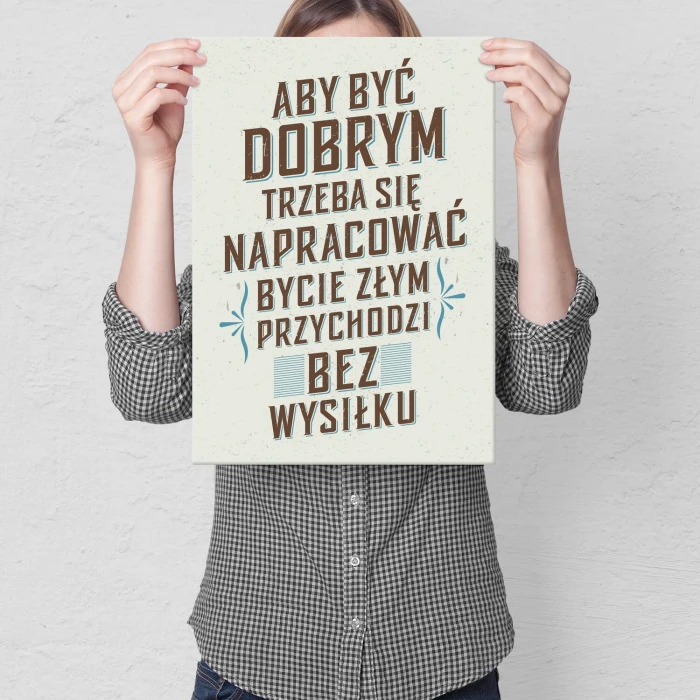 Plakat metalowy aby być dobrym Prezent