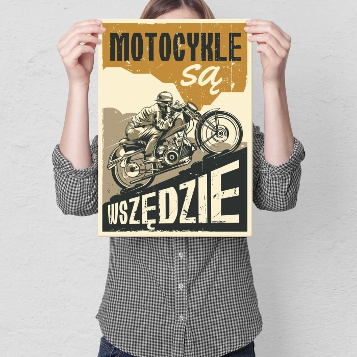 Poster metal motocykle są wszędzie gift