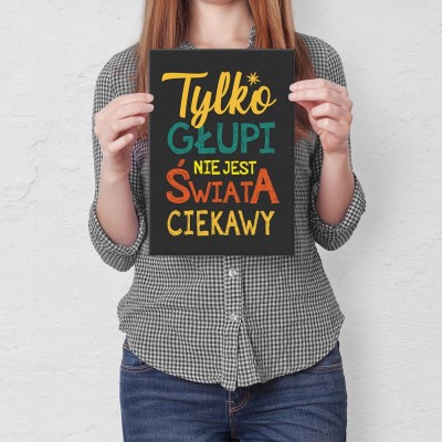 Plakat metalowy ciekawość świata Prezent