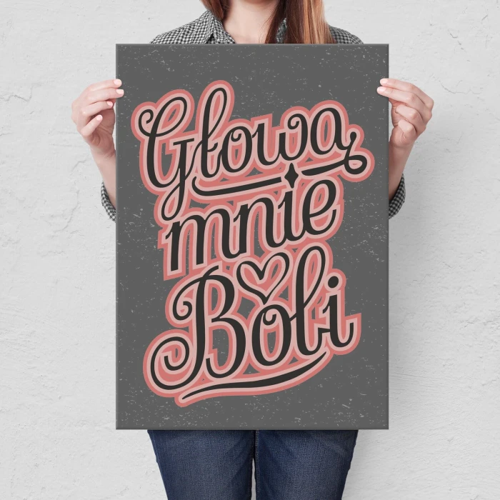 Poster metal Głowa mnie boli gift