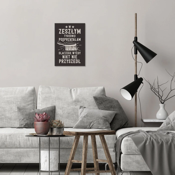 Plakat metalowy Posprzątałam Prezent