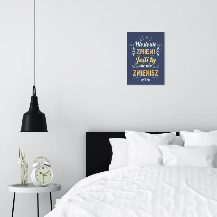Poster metal Nic się nie zmieni gift