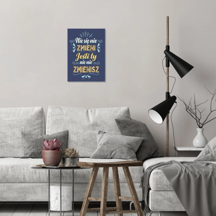 Poster metal Nic się nie zmieni gift