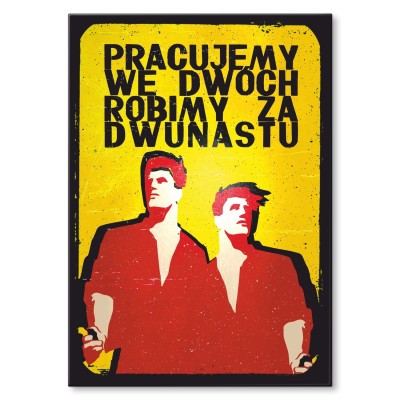 Poster metal Pracujemy we dwóch gift