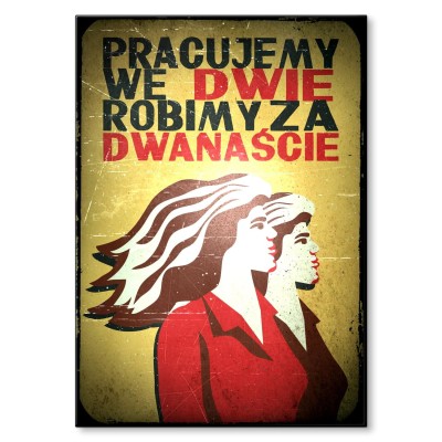 Poster metal Pracujemy we dwie gift