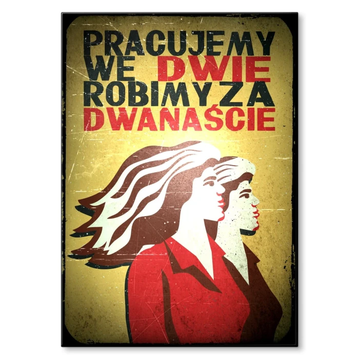 Plakat metalowy Pracujemy we dwie Prezent