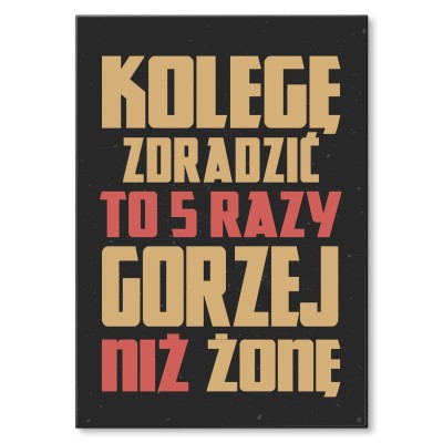 Poster metal kolegę zdradzić gift