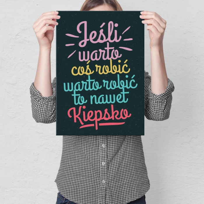 Plakat metalowy Jeśli warto Prezent