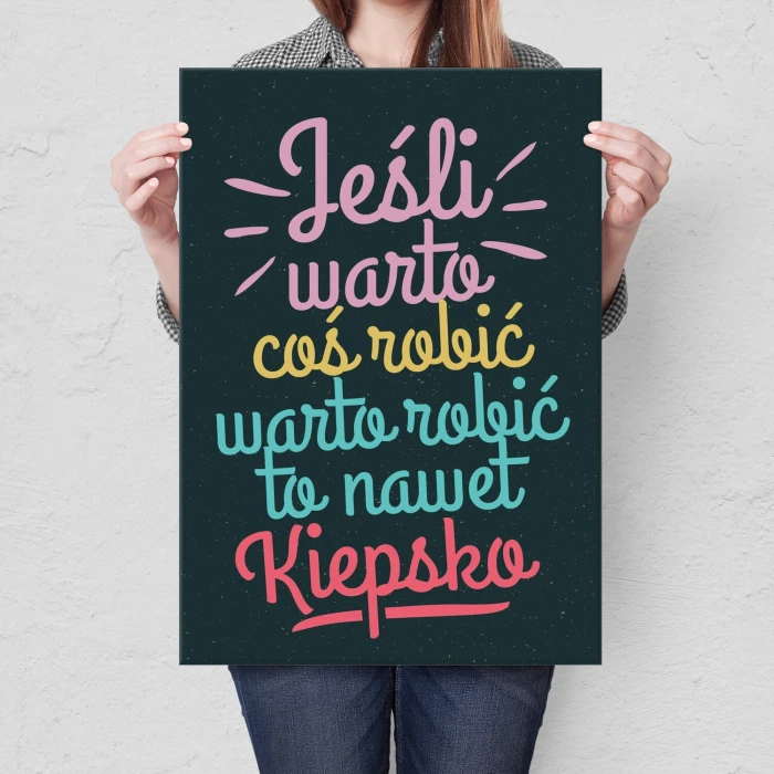 Plakat metalowy Jeśli warto Prezent