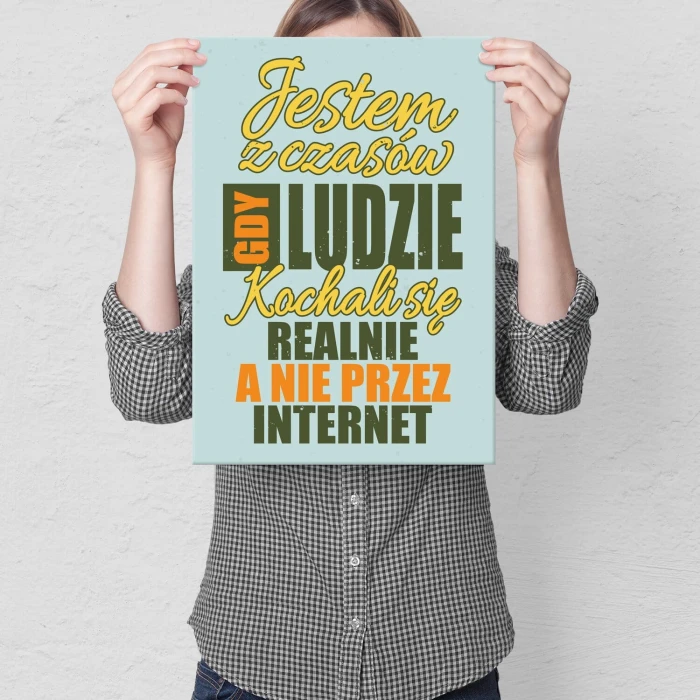 Poster metal Jestem z czasów gift