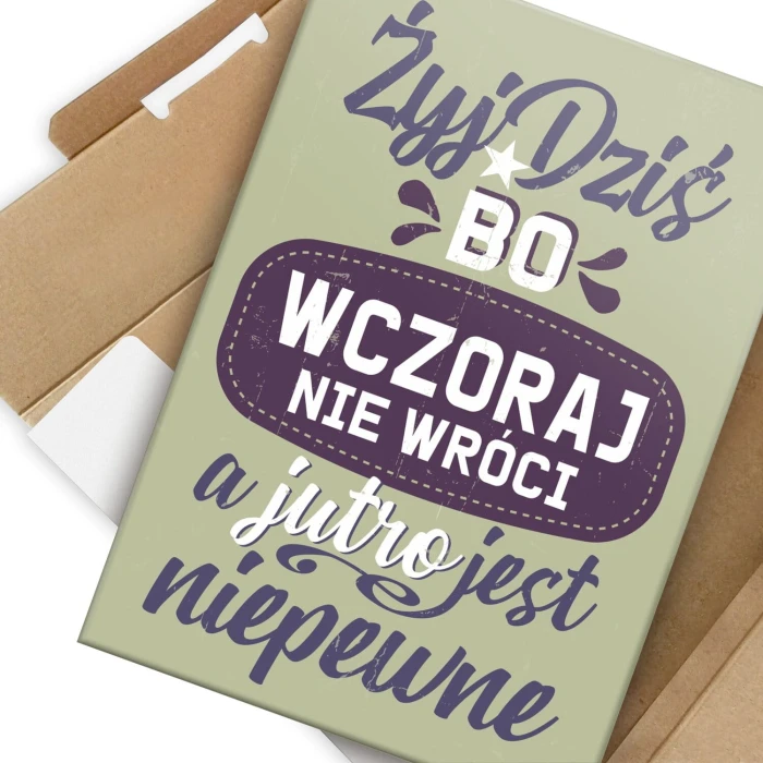 Plakat metalowy Żyj dziś Prezent