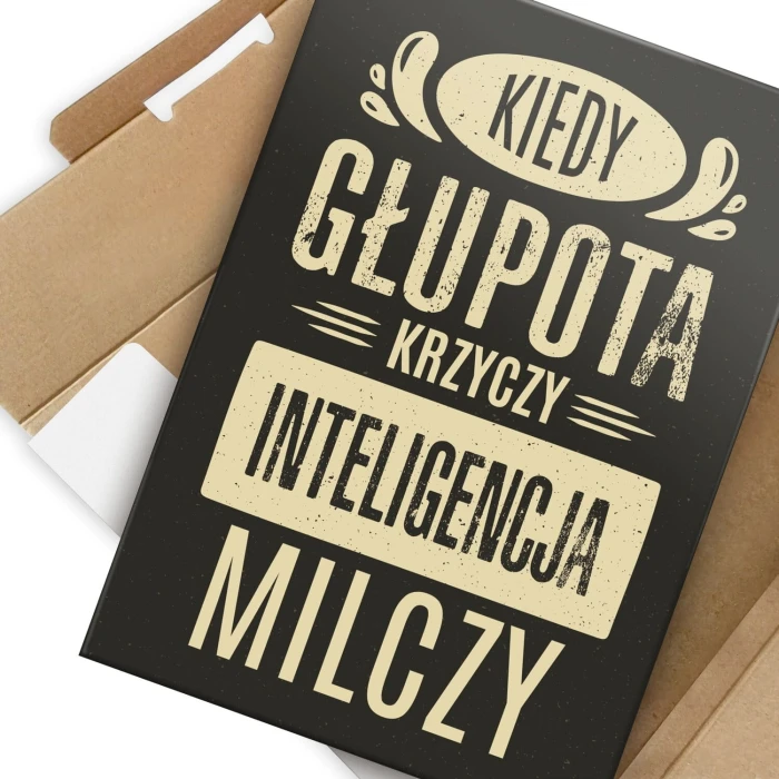 Plakat metalowy kiedy głupota krzyczy Prezent