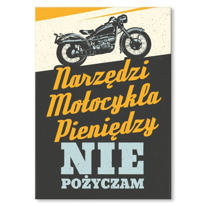 Poster metal motocykla nie pożyczam gift
