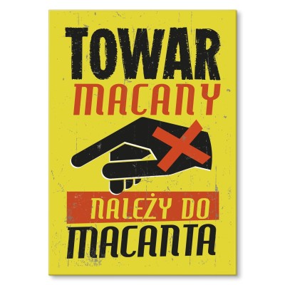 Plakat metalowy Towar macany Prezent