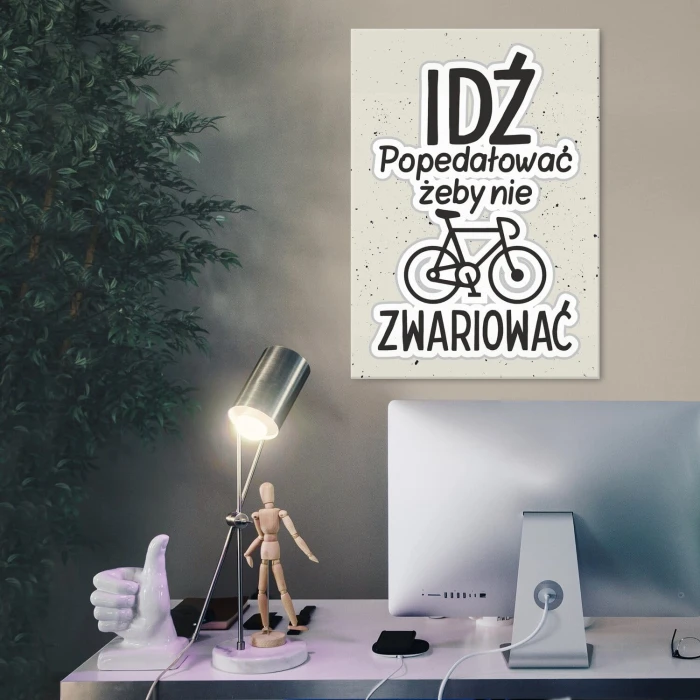 Plakat metalowy idź popedałować Prezent
