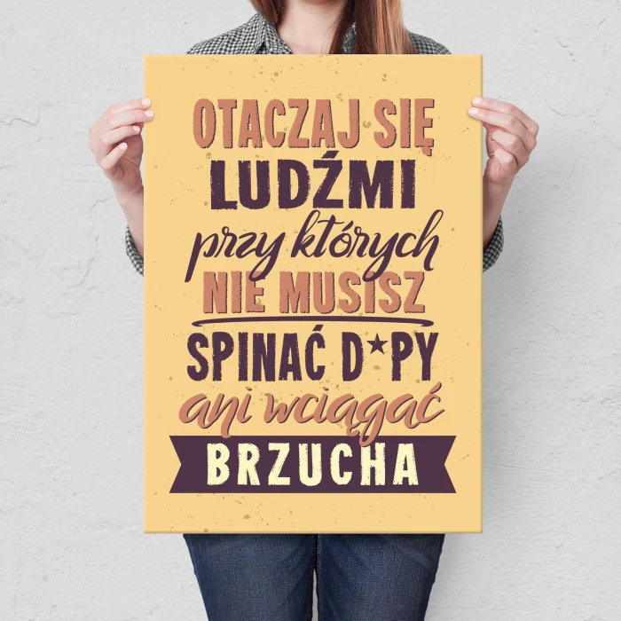 Plakat metalowy Otaczaj się ludźmi Prezent
