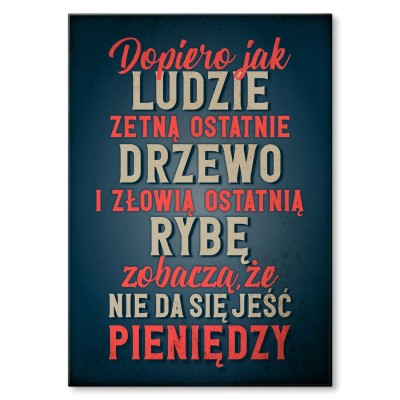 Plakat metalowy Dopiero jak Prezent