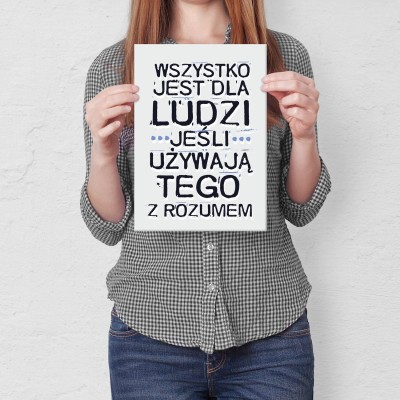 Plakat metalowy Wszystko jest dla ludzi Prezent