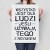 Plakat metalowy Wszystko jest dla ludzi Prezent