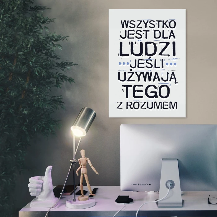 Plakat metalowy Wszystko jest dla ludzi Prezent
