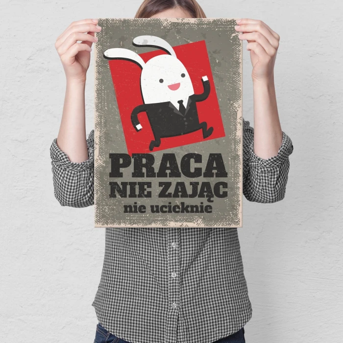 Poster metal Praca nie zając gift