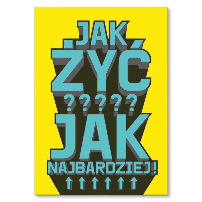 Poster metal Jak żyć gift