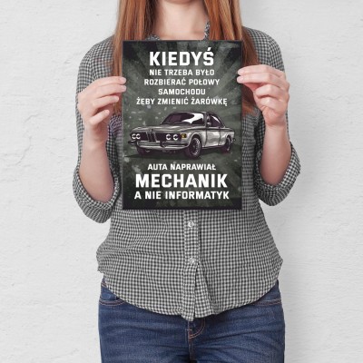 Plakat metalowy Kiedyś naprawiał mechanik Prezent