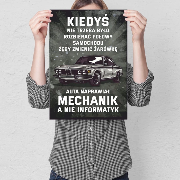 Plakat metalowy Kiedyś naprawiał mechanik Prezent