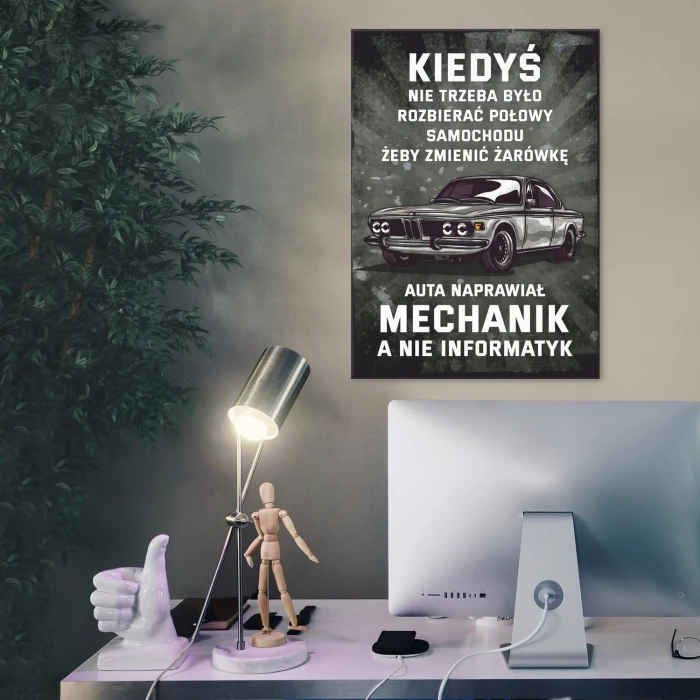 Poster metal Kiedyś naprawiał mechanik gift