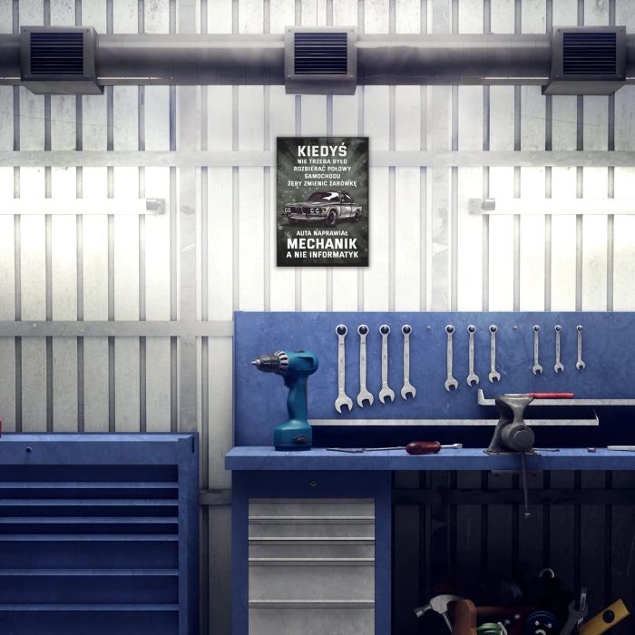 Plakat metalowy Kiedyś naprawiał mechanik Prezent