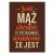 Poster metal Jeśli  mąż chrapie gift