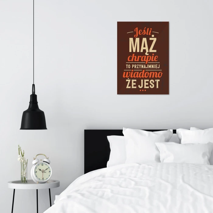 Plakat metalowy Jeśli  mąż chrapie Prezent