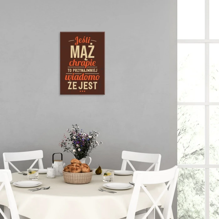 Plakat metalowy Jeśli  mąż chrapie Prezent