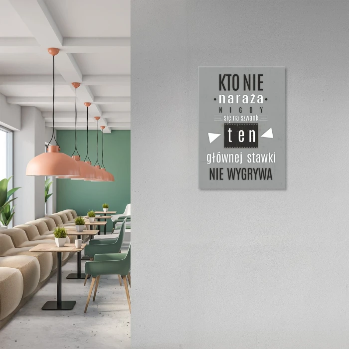 Plakat metalowy Kto nie naraża się Prezent
