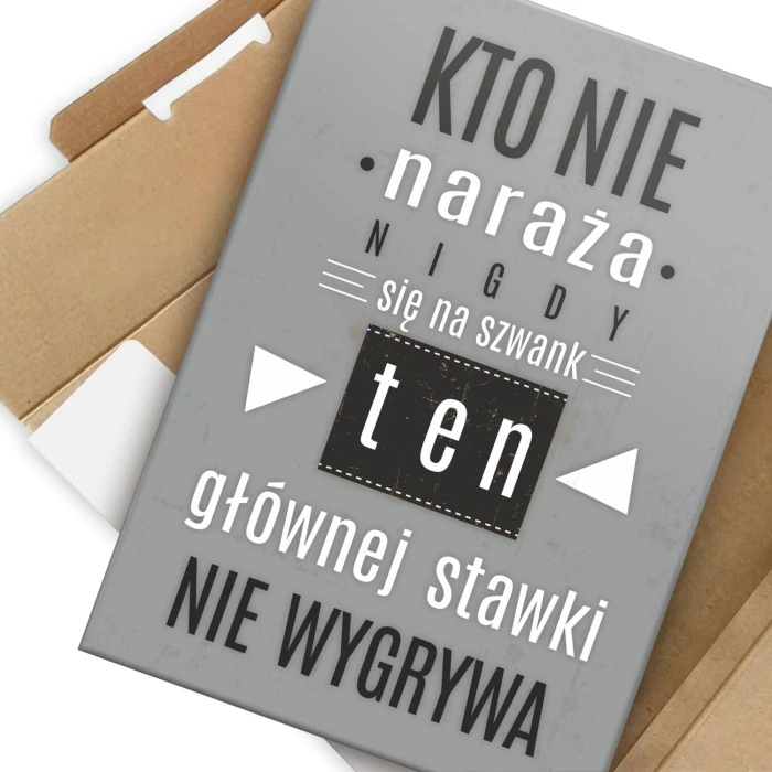 Plakat metalowy Kto nie naraża się Prezent