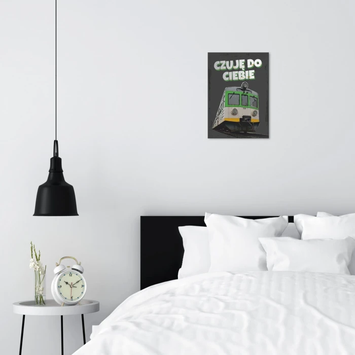 Poster metal Czuję pociąg gift