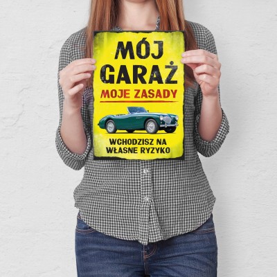 Poster metal mój garaż twoje ryzyko gift