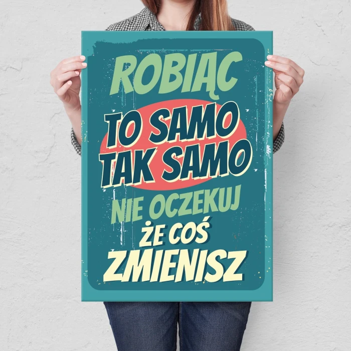 Plakat metalowy robiąc to samo Prezent